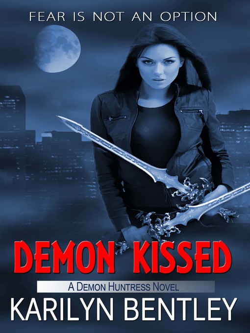 Title details for Demon Kissed by Karilyn Bentley - Available
